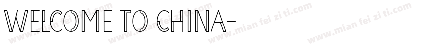 Welcome to China字体转换